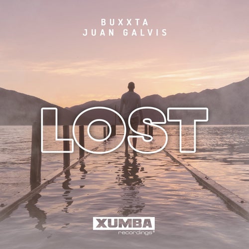 Juan Galvis, Buxxta - Lost [XR303]